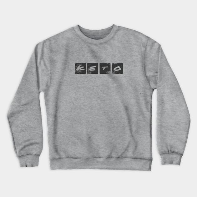 KETO For Ketogenic Lovers Crewneck Sweatshirt by Ketogenic Merch